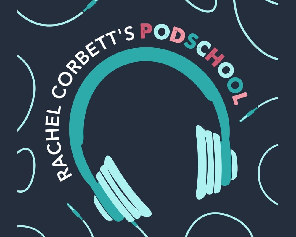 Rachel Corbett's PodSchool logo